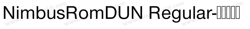 NimbusRomDUN Regular字体转换
